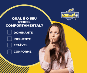 Qual o seu perfil comportamental?